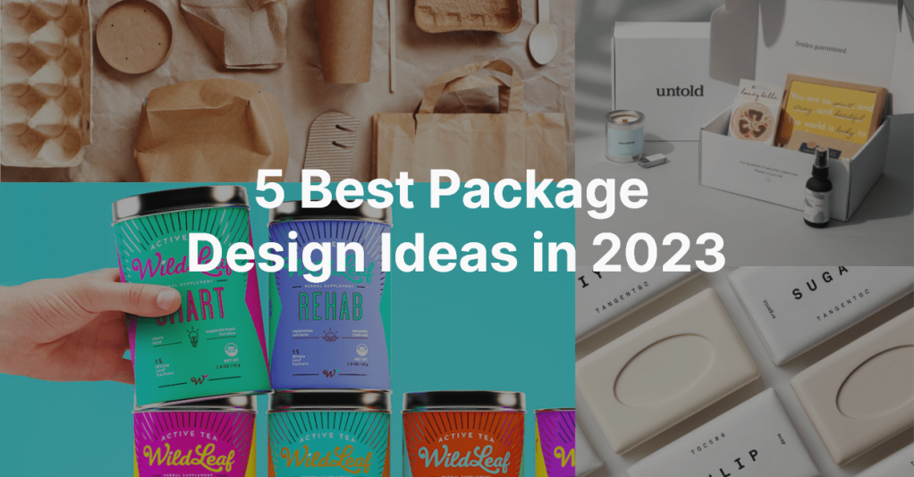 5 Best Packaging Design Ideas in 2023